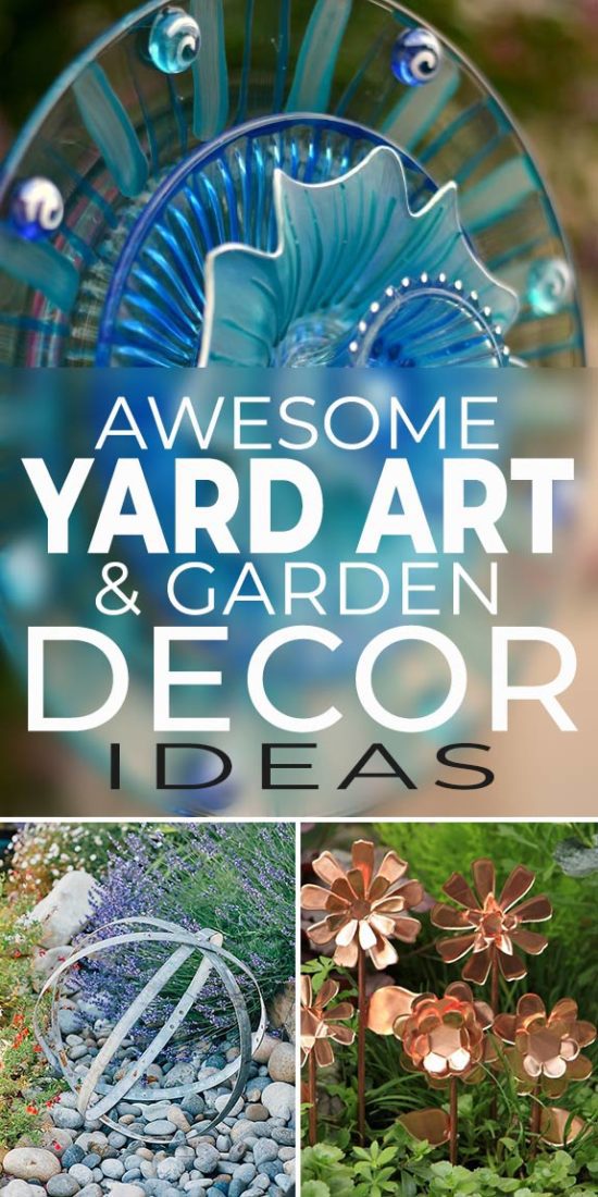 Awesome Yard Art & Garden Decoration Ideas • The Garden Glove