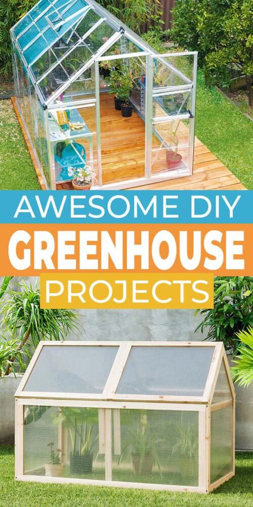 18 Awesome DIY Greenhouse Projects • The Garden Glove